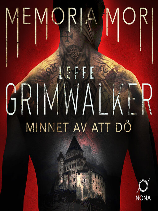 Titeldetaljer för Minnet av att dö av Leffe Grimwalker - Tillgänglig